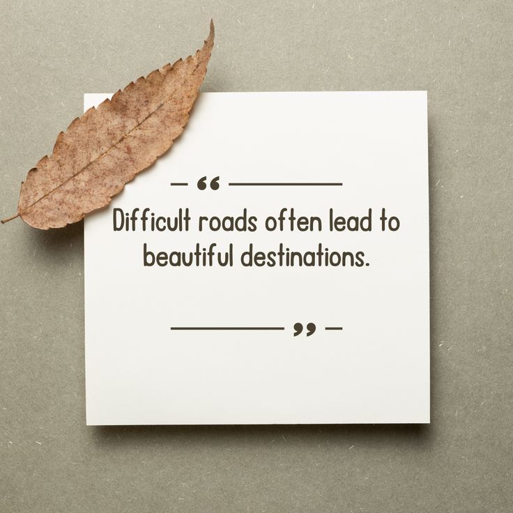 motivational quote image about success, hard work, positivity and inspiration. Difficult paths lead to beautiful destinations.