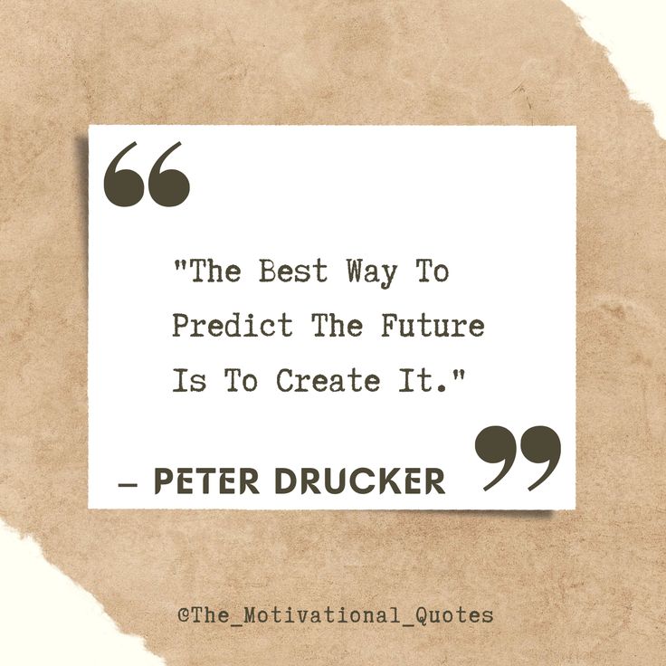 motivational quote image about success, hard work, positivity and inspiration. The best way to predict your future is to create it.