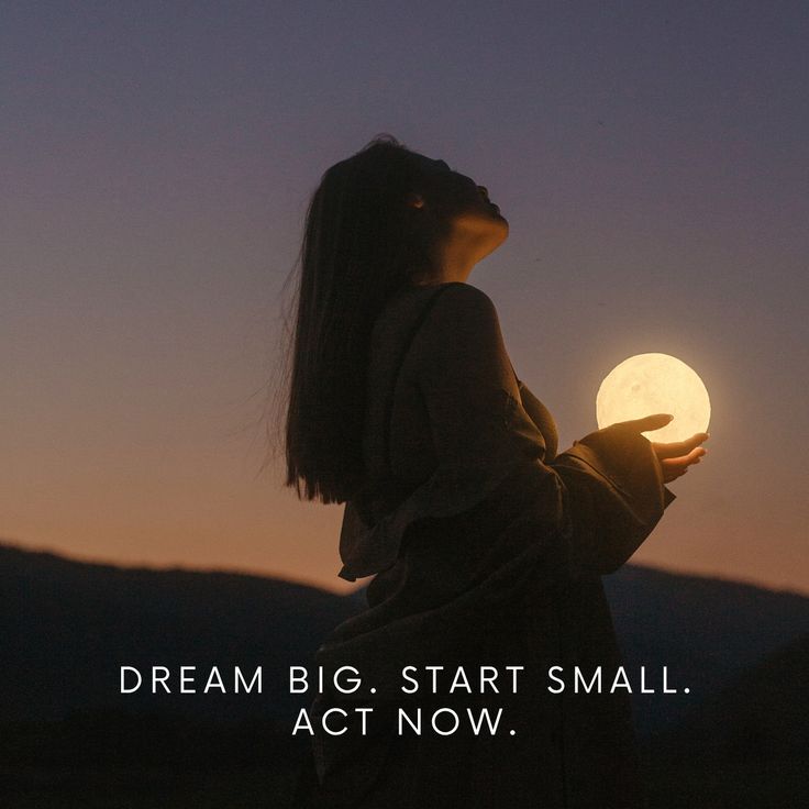 motivational quote image about success, hard work, positivity and inspiration. Dream big, start small, act now.